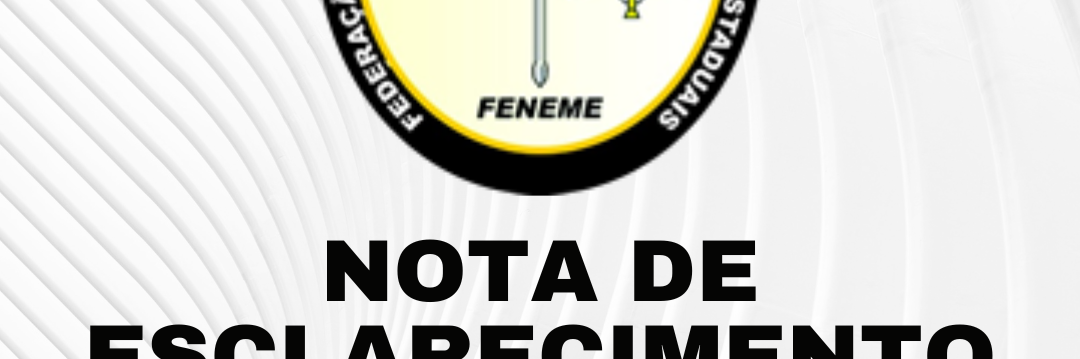 ASSOMAL – Nota de Esclarecimento FENEME