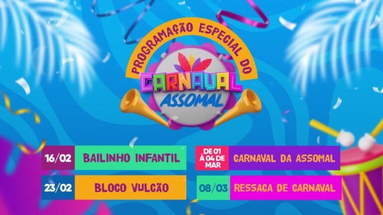 ASSOMAL divulga programação especial de Carnaval para associados