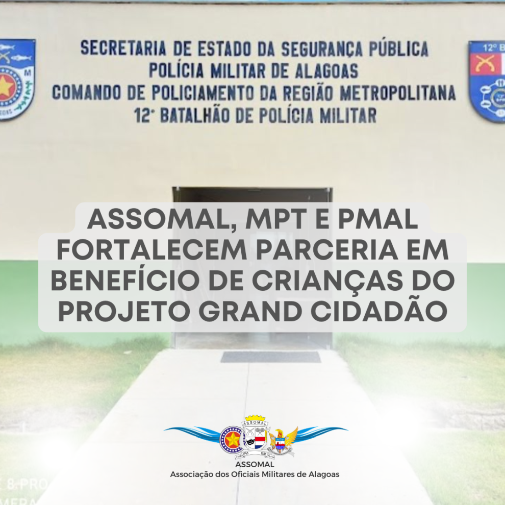 ASSOMAL – Evento Grand Cidadão